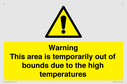 warning-this-area-is-temporarily-out-of-bounds-due-to-the-high-temperatures~